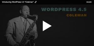 WordPress 4.5 dite Coleman